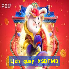 Lịch quay XSDTMB thứ tư