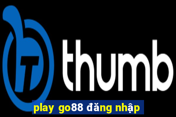 play go88 đăng nhập