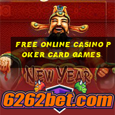 free online casino poker card games