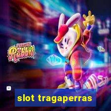 slot tragaperras