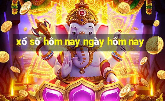 xổ số hôm nay ngày hôm nay