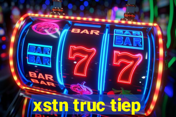 xstn truc tiep