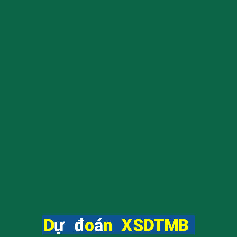 Dự đoán XSDTMB ngày 30