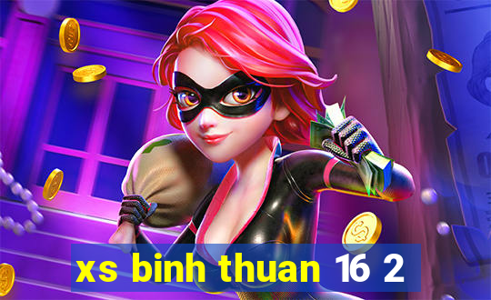 xs binh thuan 16 2