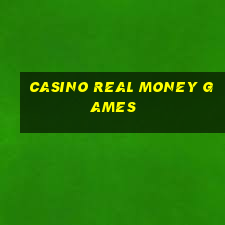 casino real money games