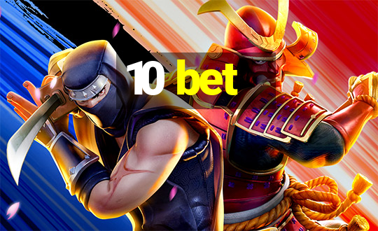 10 bet