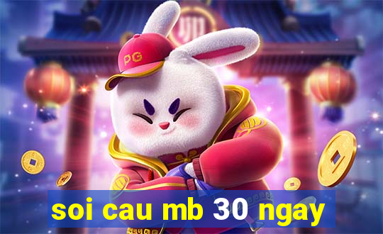 soi cau mb 30 ngay