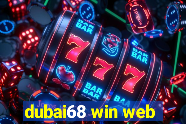 dubai68 win web