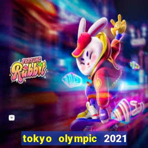 tokyo olympic 2021 live stream