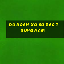 du doan xo so bac trung nam