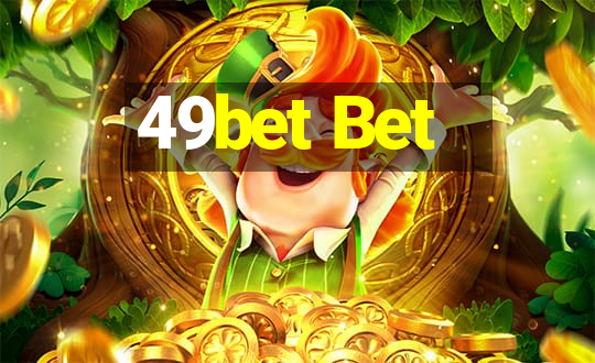 49bet Bet