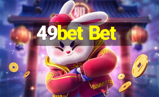 49bet Bet