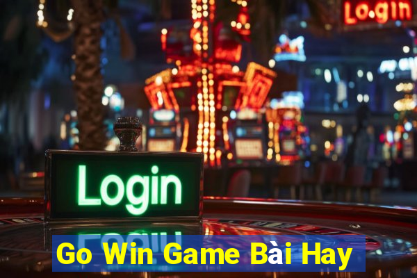 Go Win Game Bài Hay