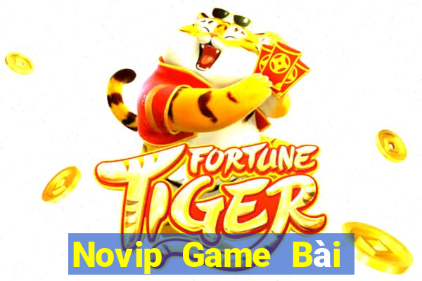 Novip Game Bài Online Hay