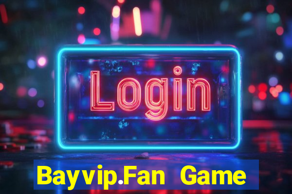 Bayvip.Fan Game Bài 789