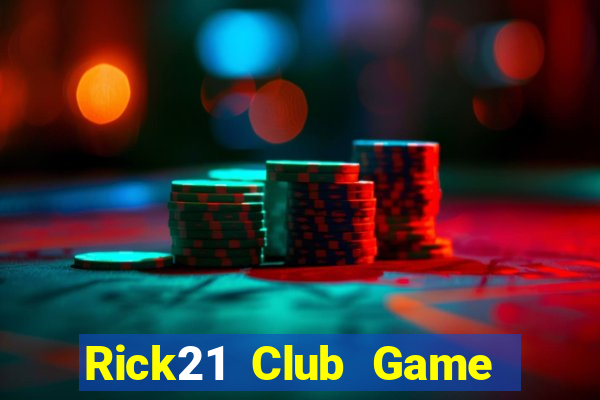 Rick21 Club Game Bài Zic