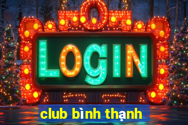 club bình thạnh