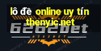 lô đề online uy tín thenyic.net