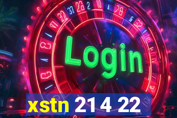 xstn 21 4 22