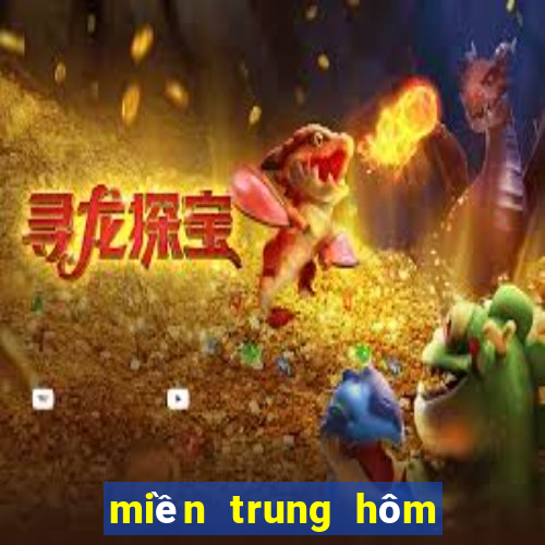 miền trung hôm qua xổ số miền trung hôm qua