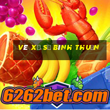 vé xổ số bình thuận