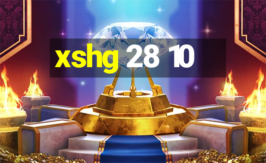 xshg 28 10