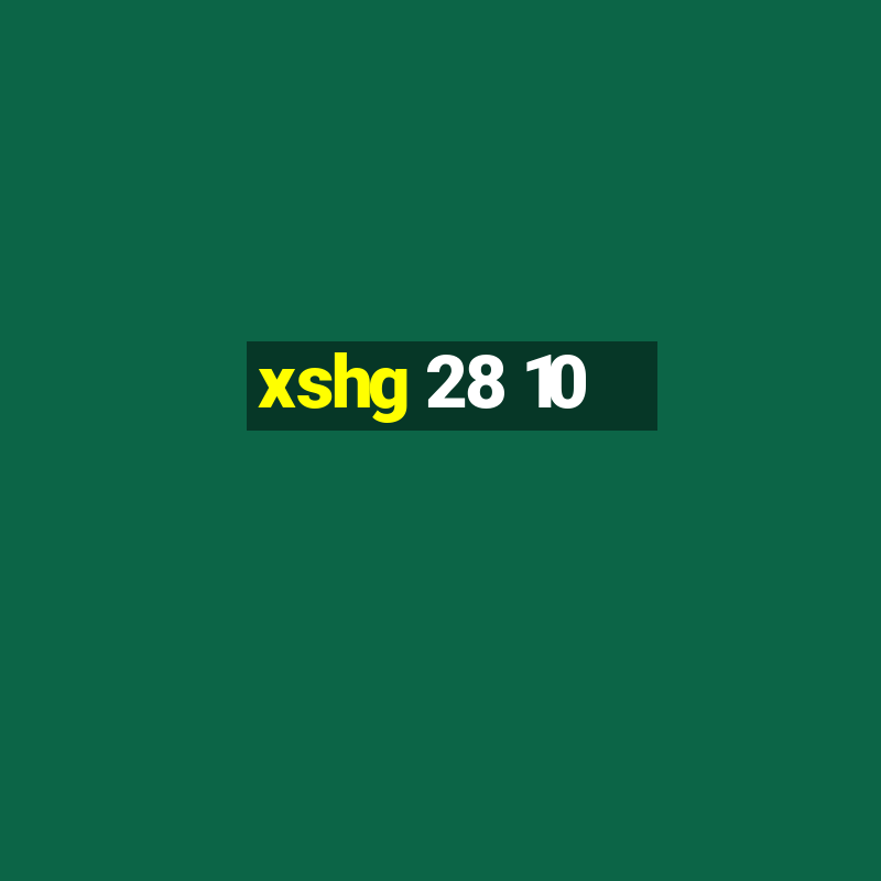 xshg 28 10