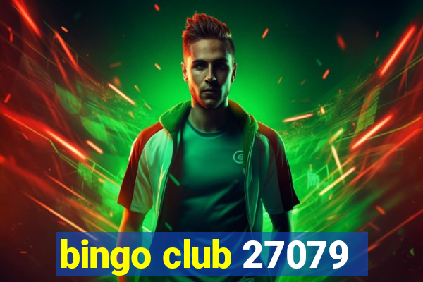 bingo club 27079