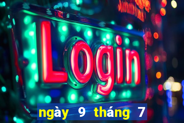 ngày 9 tháng 7 xổ số đà lạt