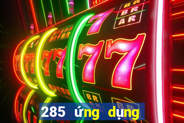 285 ứng dụng xổ số