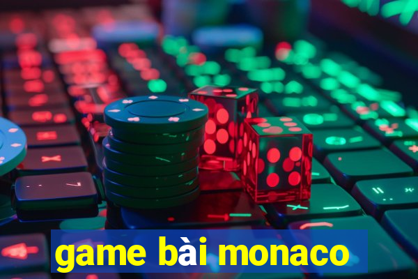 game bai monaco