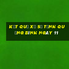 kết quả Xổ Số Tỉnh Quảng Bình ngày 11