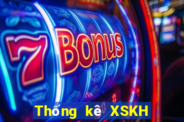 Thống kê XSKH ngày 7