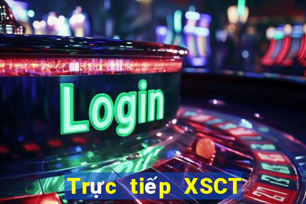 Trực tiếp XSCT Thứ 2