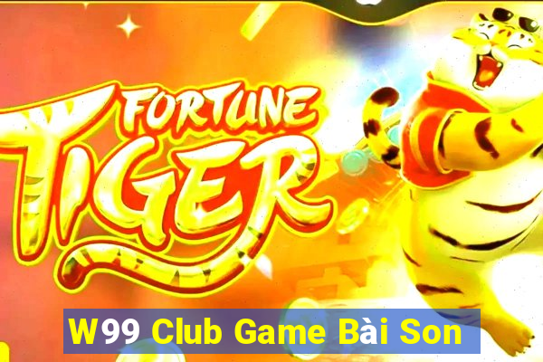 W99 Club Game Bài Son