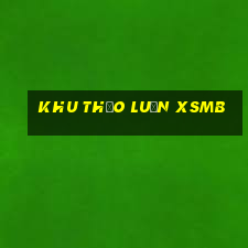 khu thảo luận xsmb