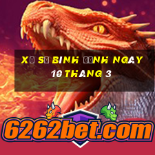 xổ số bình định ngày 10 tháng 3