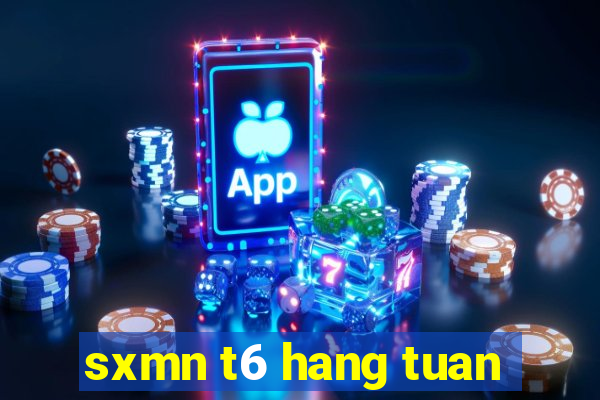 sxmn t6 hang tuan