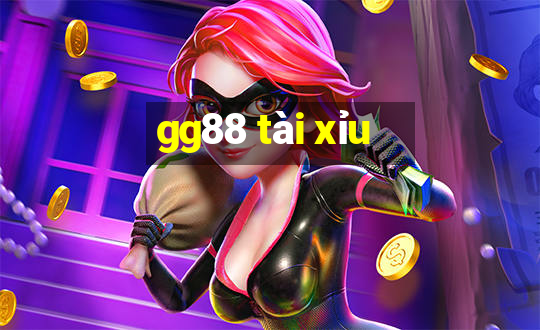 gg88 tài xỉu