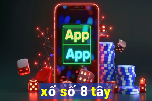 xổ số 8 tây