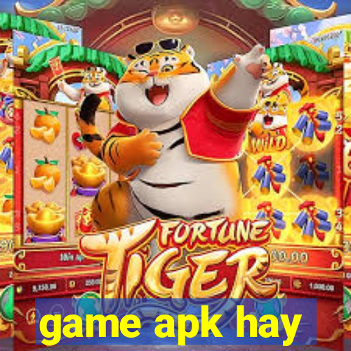 game apk hay