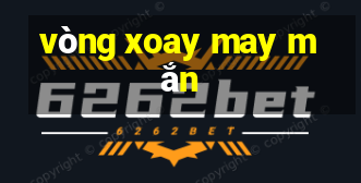 vòng xoay may mắn