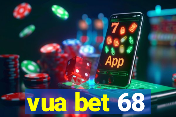 vua bet 68