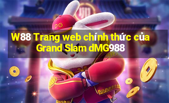 W88 Trang web chính thức của Grand Slam dMG988