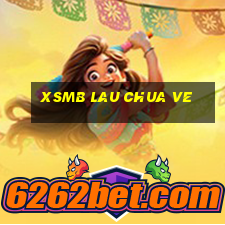 xsmb lau chua ve