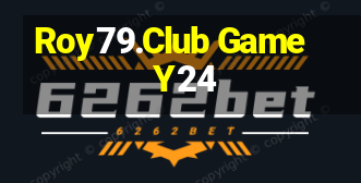 Roy79.Club Game Y24