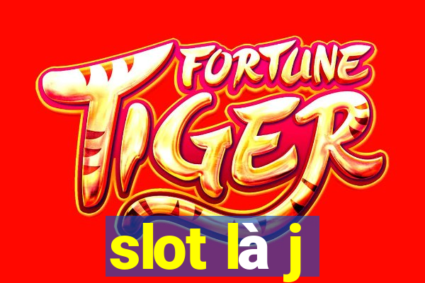 slot là j