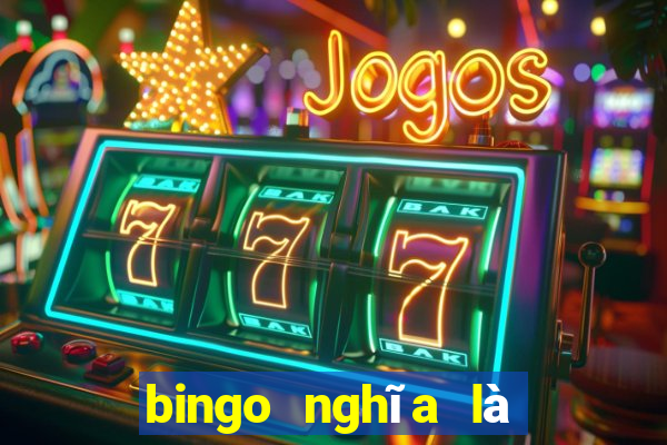 bingo nghĩa là chính xác