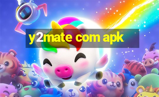 y2mate com apk