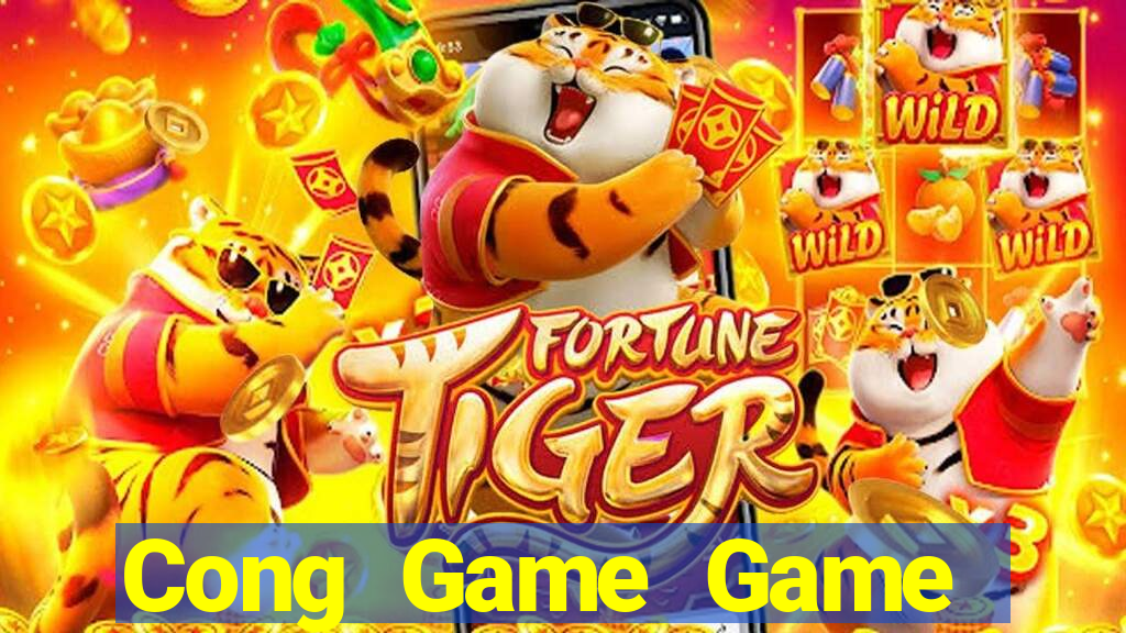 Cong Game Game Bài Kubet